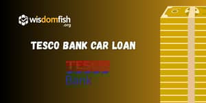 Tesco Bank Car Loan: Check everything you need to know