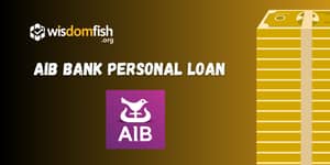 AIB Bank Personal Loan: Check everything you need to know